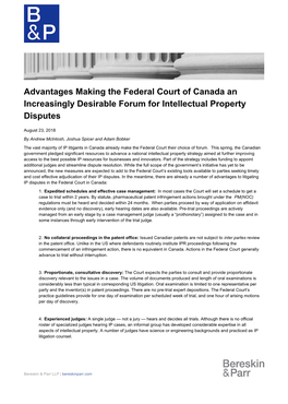 Advantages Making the Federal Court of Canada an Increasingly Desirable Forum for Intellectual Property Disputes
