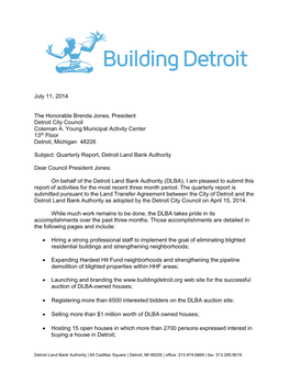 July 11, 2014 the Honorable Brenda Jones, President Detroit City