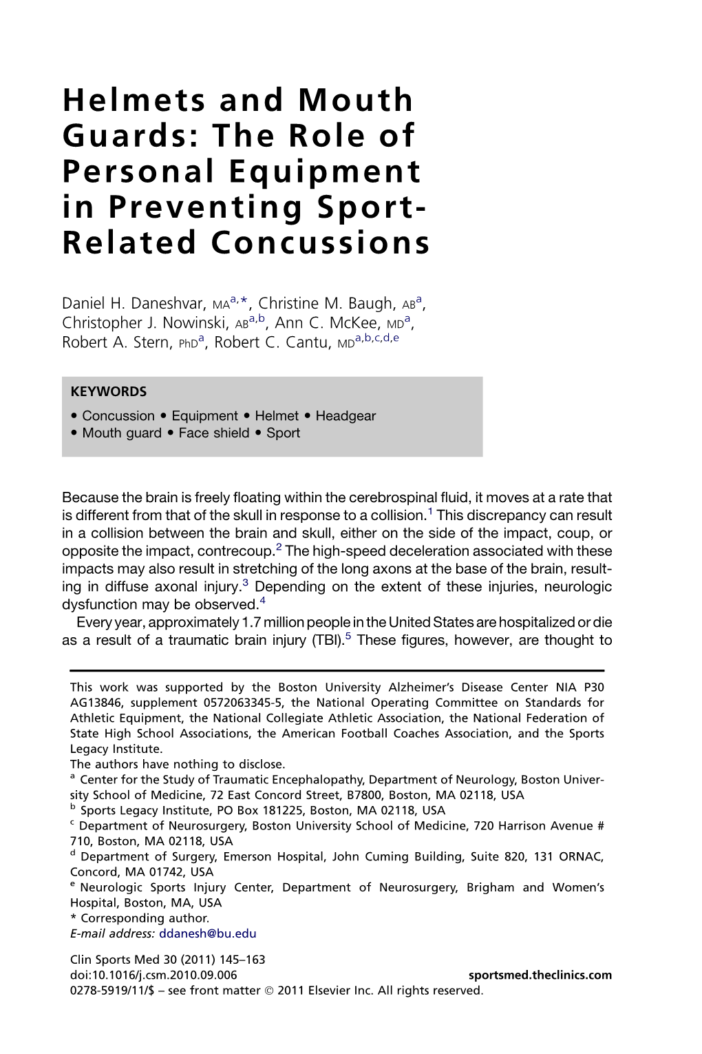 Helmets and Mouth Guards: the Role of Personal Equipment in Preventing Sport- Related Concussions