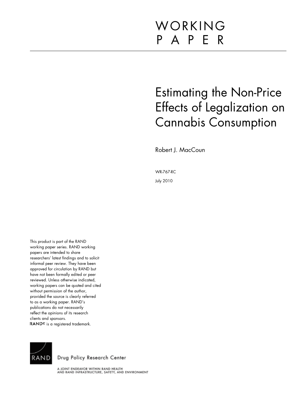 Estimating the Non-Price Effects of Legalization on Cannabis Consumption