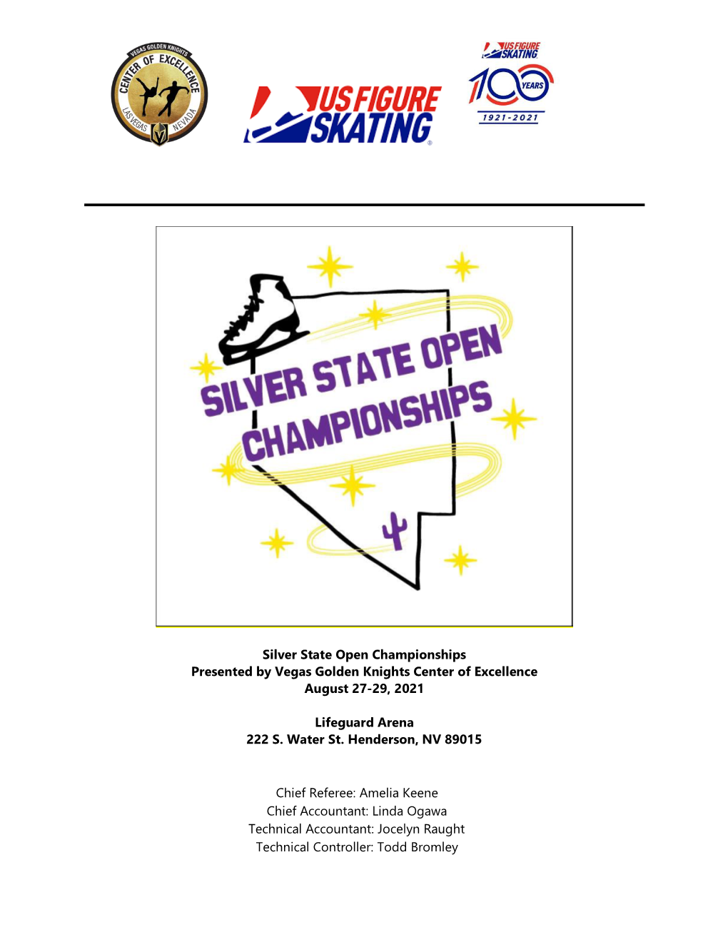Silver State Open Championships Presented by Vegas Golden Knights Center of Excellence August 27-29, 2021