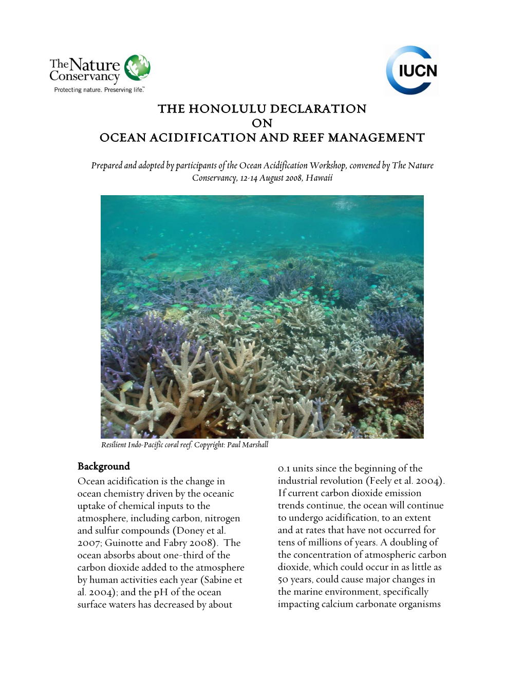The Honolulu Declaration on Ocean Acidification and Reef Management