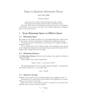 Topics in Quantum Information Theory Lent Term 2006