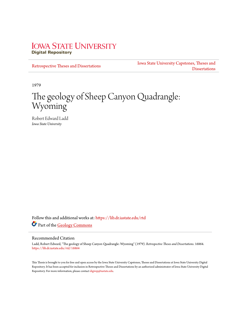 The Geology of Sheep Canyon Quadrangle: Wyoming Robert Edward Ladd Iowa State University