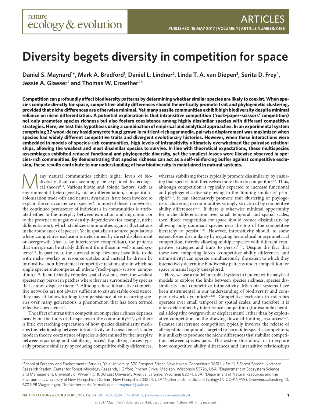 Diversity Begets Diversity in Competition for Space