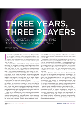 THREE YEARS, THREE PLAYERS Dolby, UMG/Capitol Studios, PMC and the Launch of Atmos Music