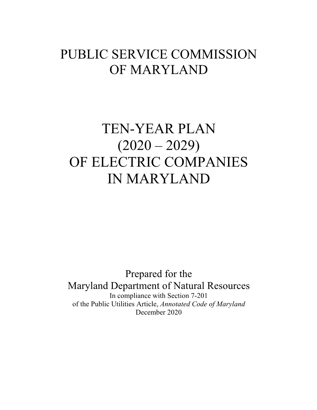 Ten-Year Plan (2020 – 2029) of Electric Companies in Maryland