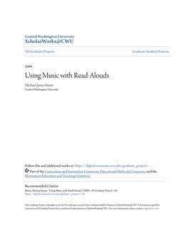 Using Music with Read-Alouds Michael James Bento Central Washington University