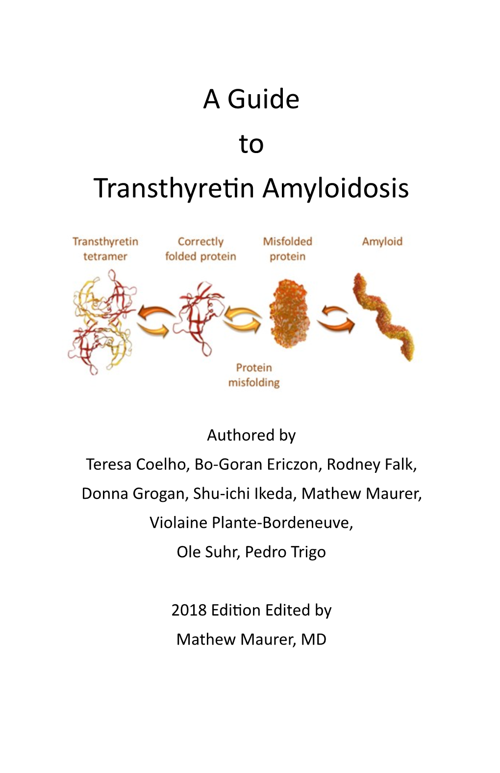 A Guide to Transthyretin Amyloidosis
