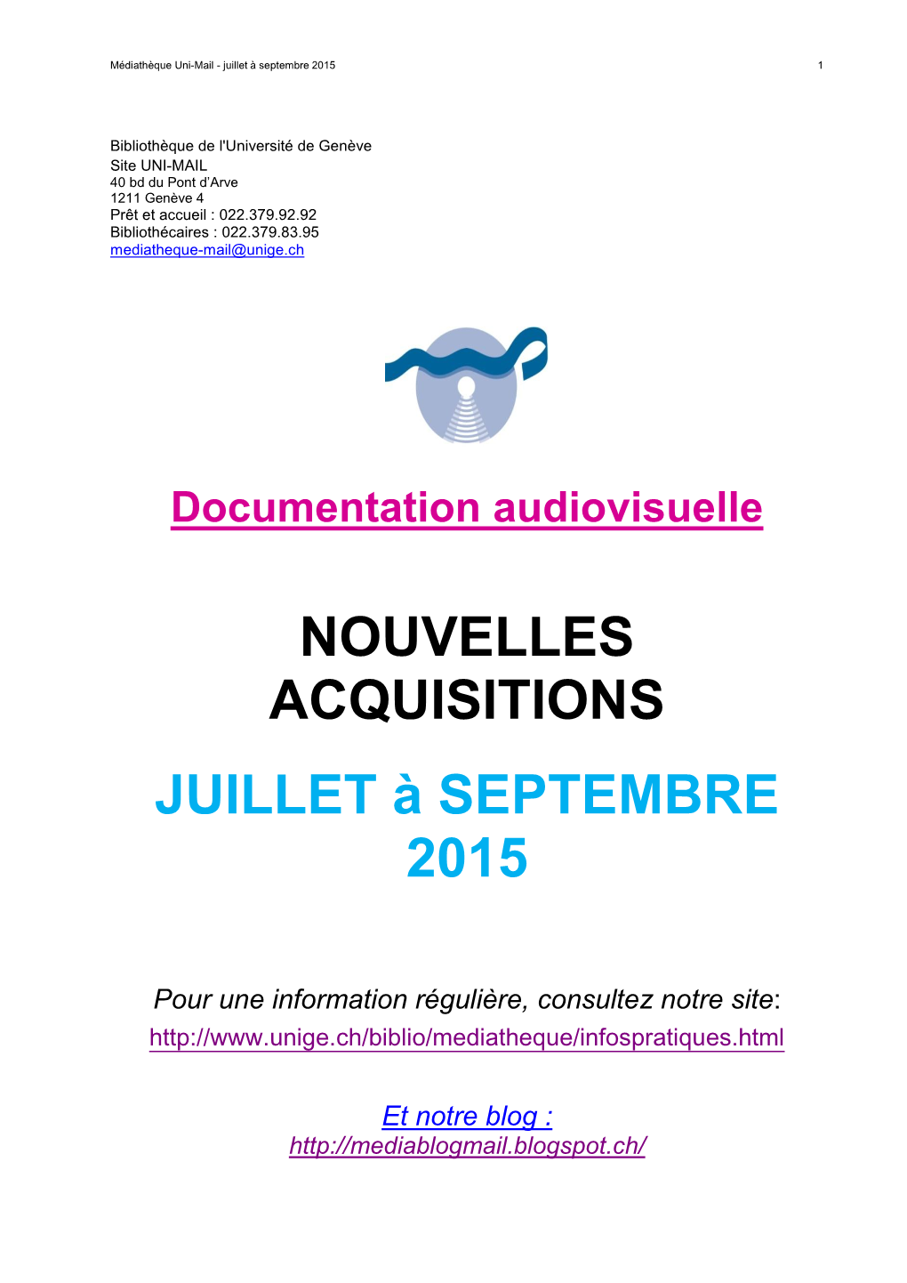 Nouvelles Acquisitions Juillet À Septembre 2015