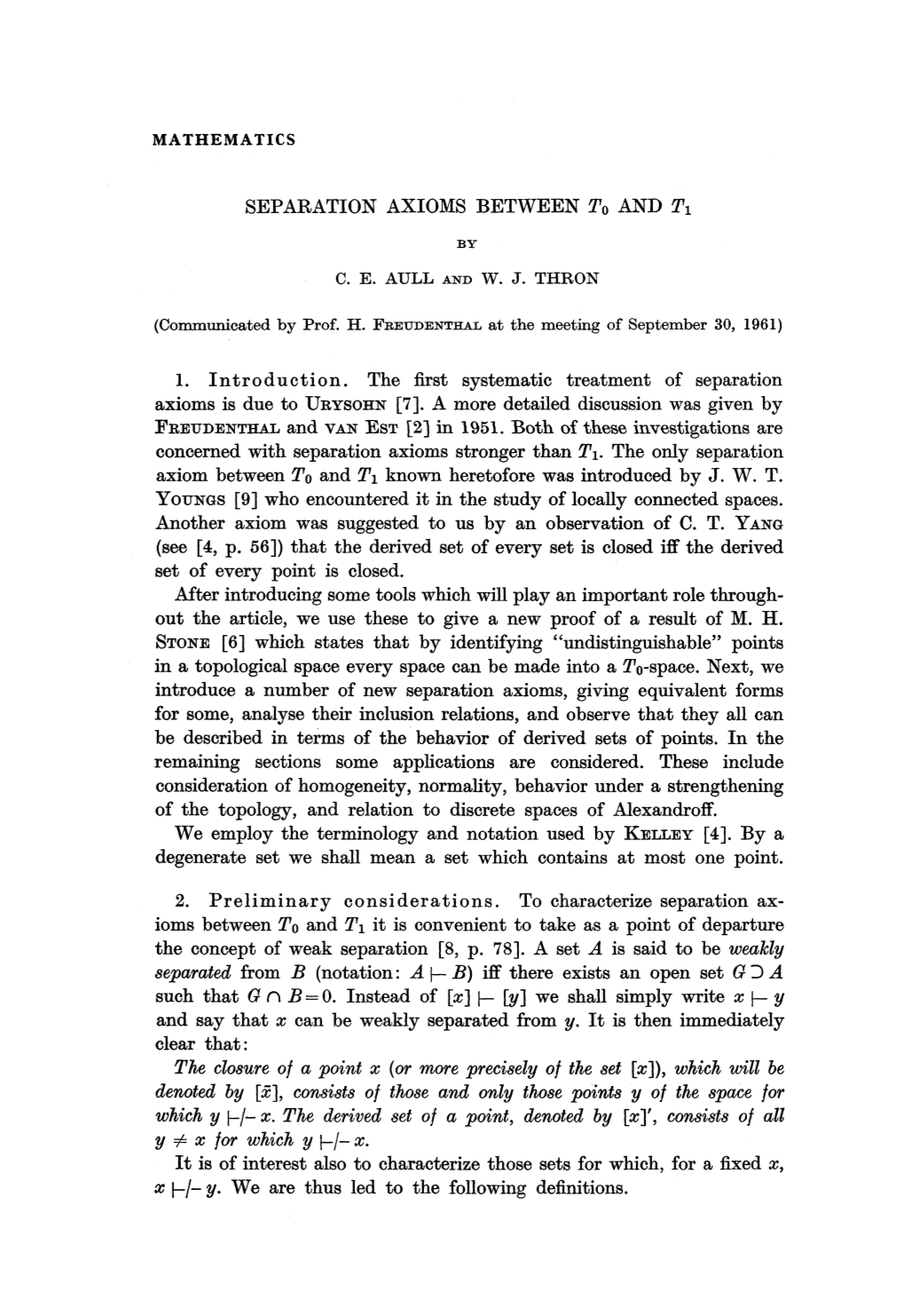 Separation Axioms Between T0 and T1