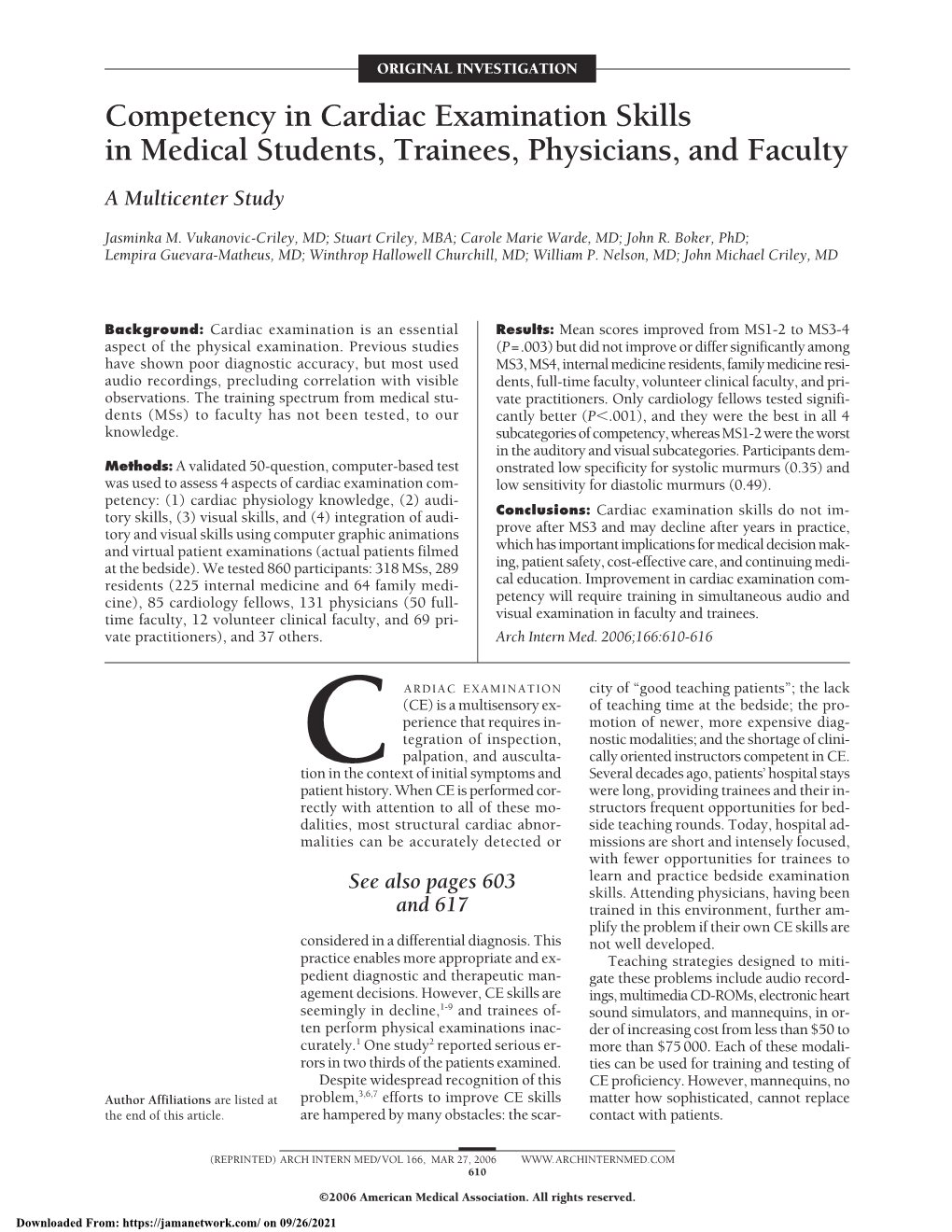 Competency in Cardiac Examination Skills in Medical Students, Trainees, Physicians, and Faculty a Multicenter Study