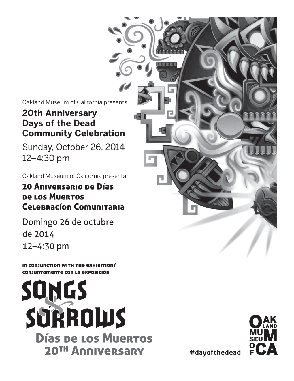 20Th Anniversary Days of the Dead Community Celebration Sunday, October 26, 2014 12–4:30 Pm