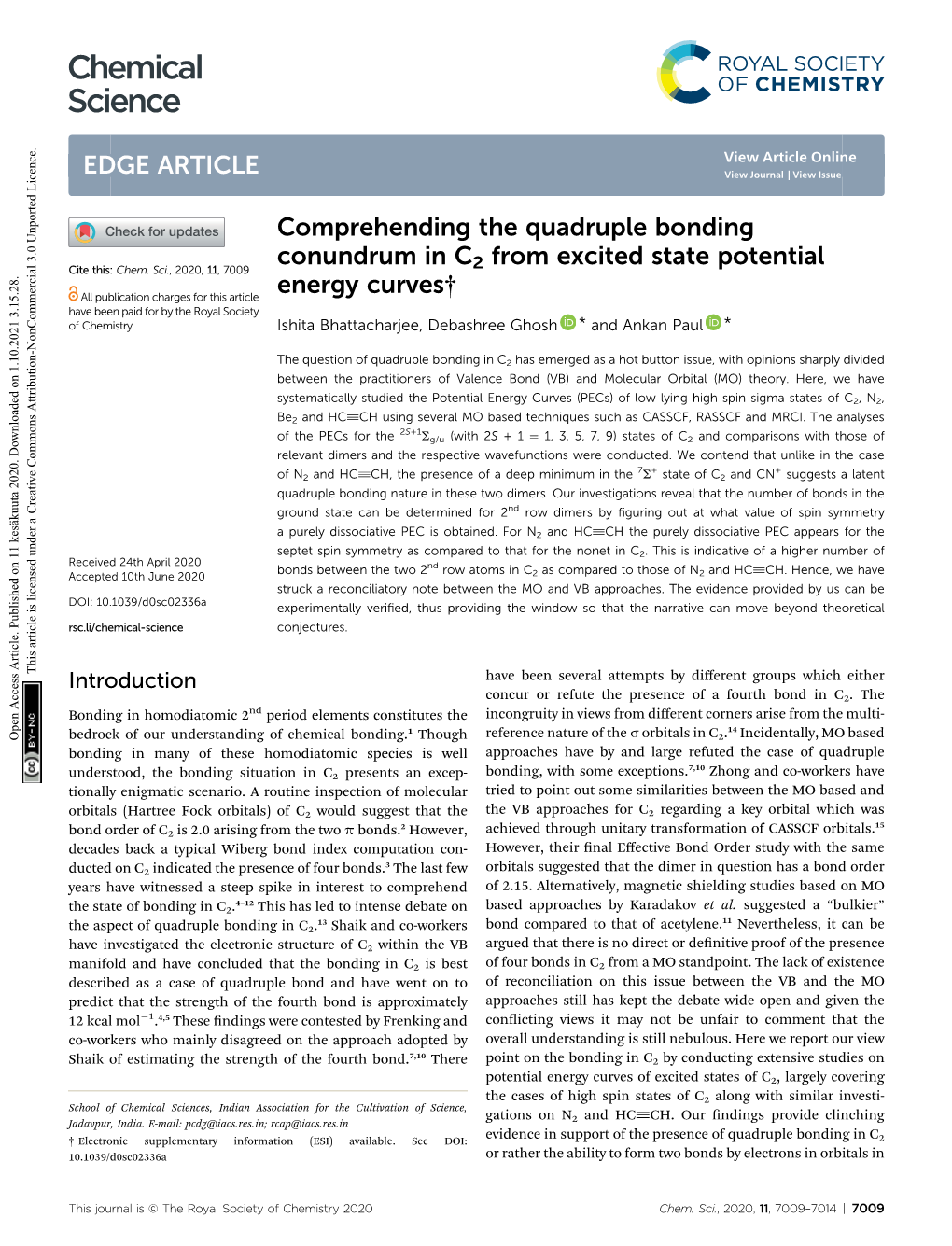 Comprehending the Quadruple Bonding Conundrum in C2 from Excited State Potential Cite This: Chem