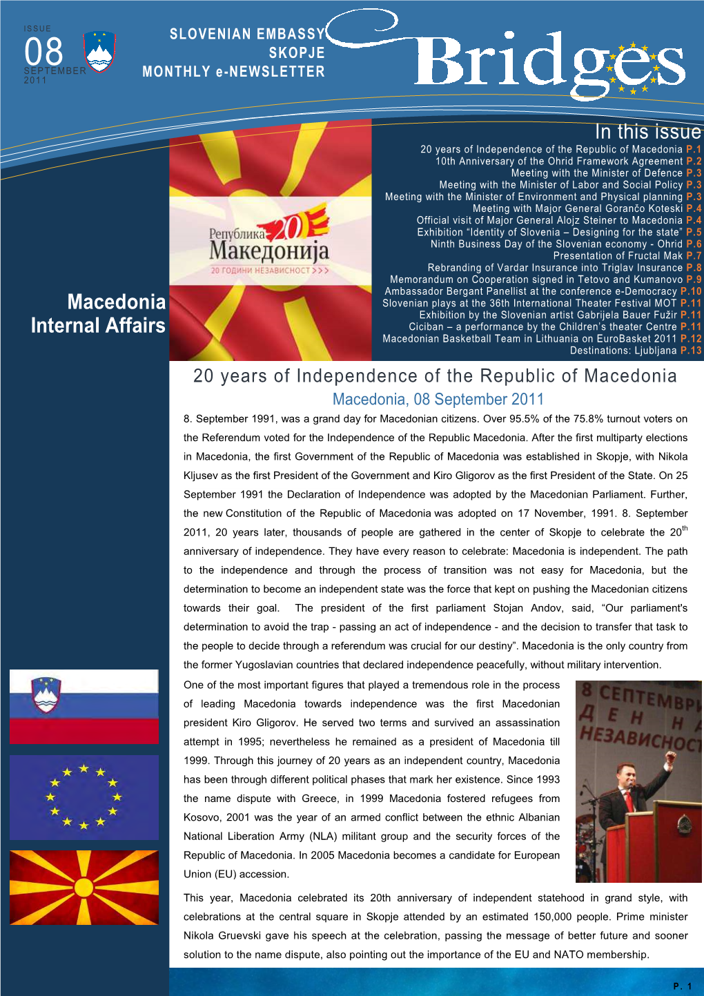 In This Issue Macedonia Internal Affairs