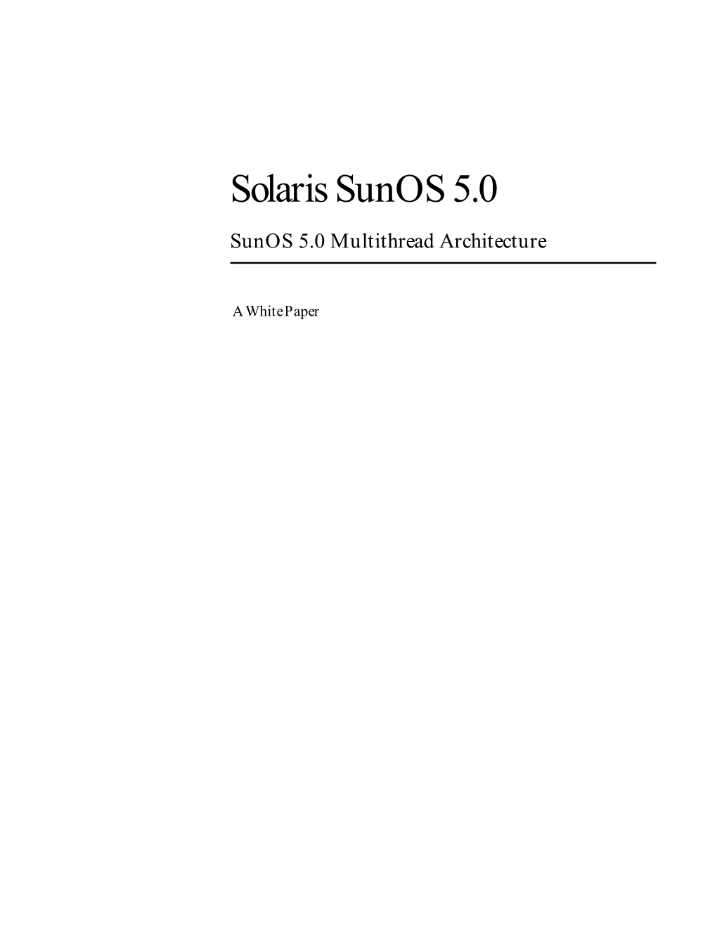 Solaris Sunos 5.0 Sunos 5.0 Multithread Architecture