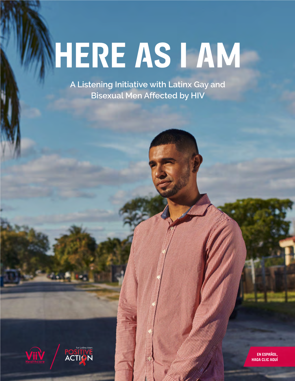 Here As I Am: a Listening Initiative with Latinx Gay and Bisexual Men Affected By