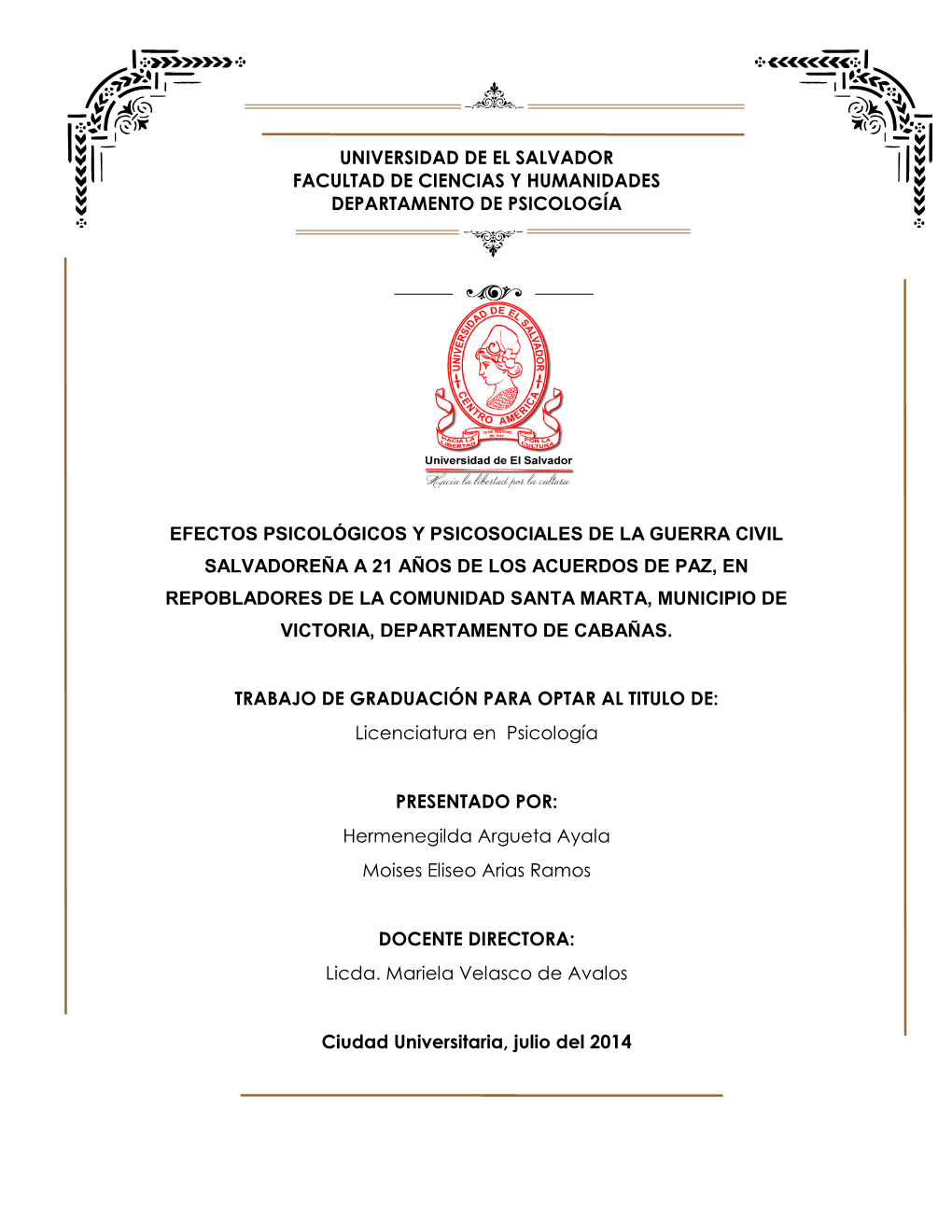 Efectos Psicológicos Y Psicosociales De La Guerra Civil Salvadoreña a 21