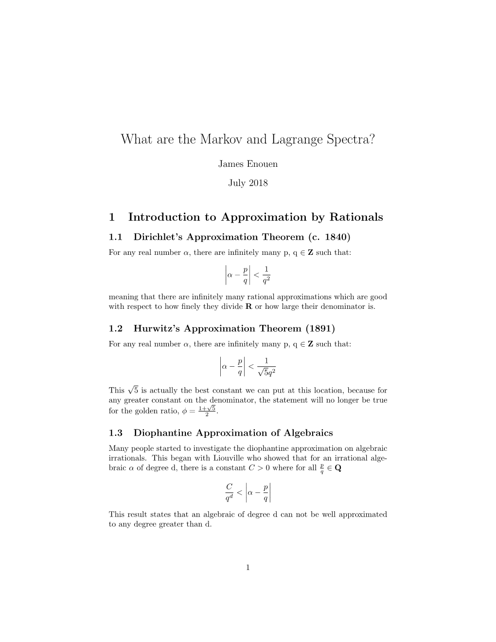 What Are the Markov and Lagrange Spectra?