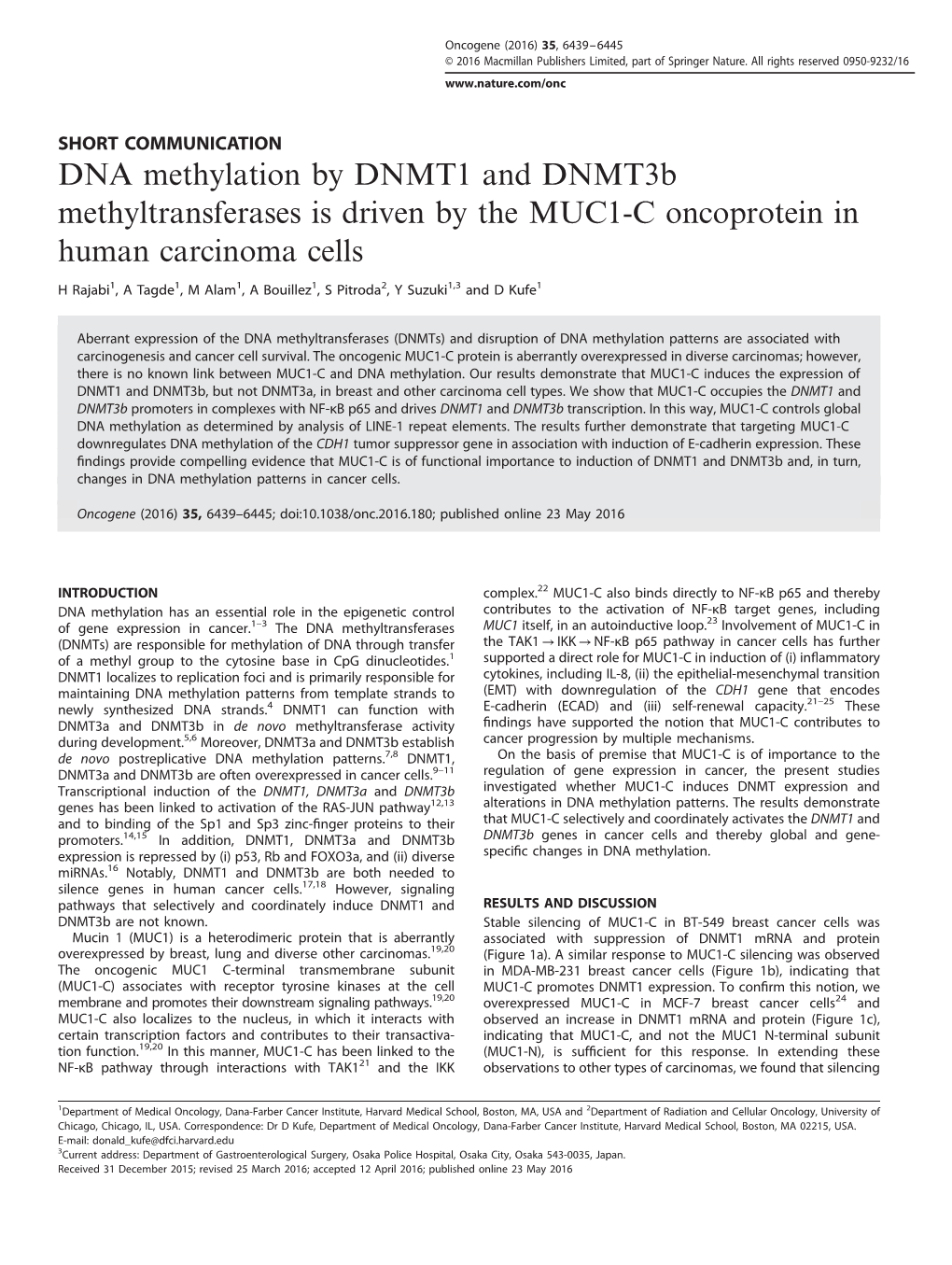 DNA Methylation by DNMT1 and Dnmt3b Methyltransferases Is Driven by the MUC1-C Oncoprotein in Human Carcinoma Cells