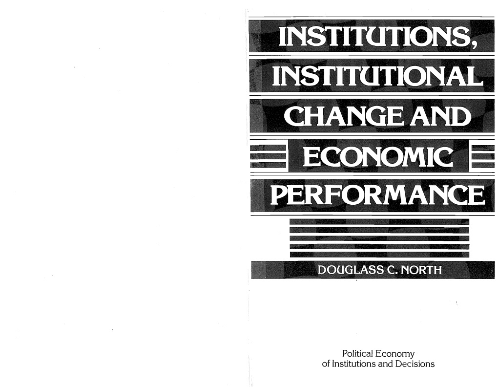 Political Economy of Institutions and Decisions