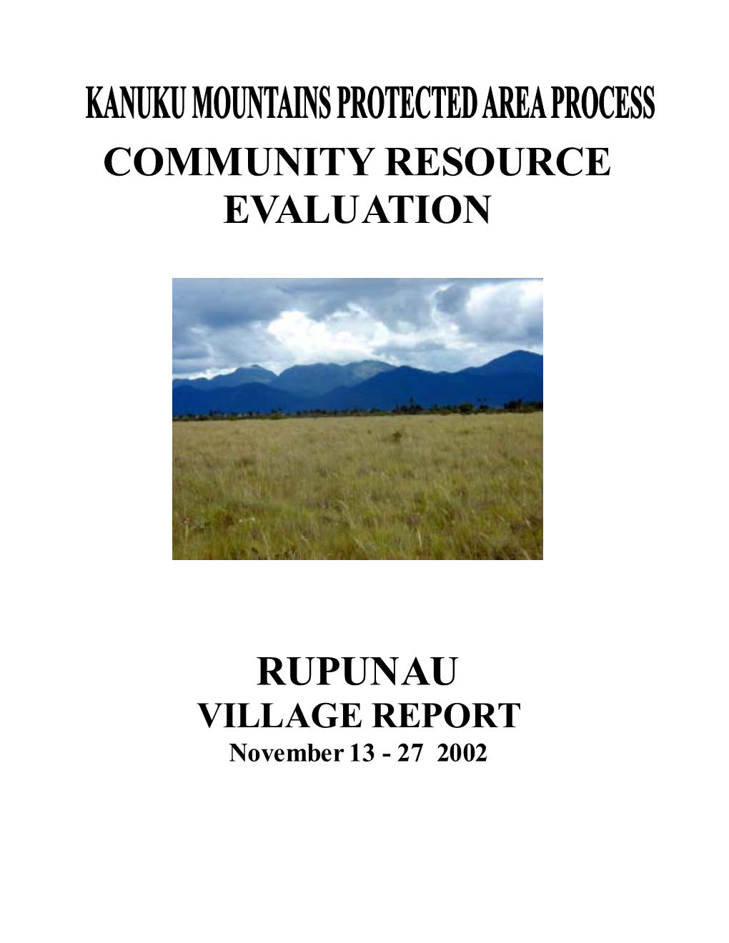Rupunau Community Resource Evaluation