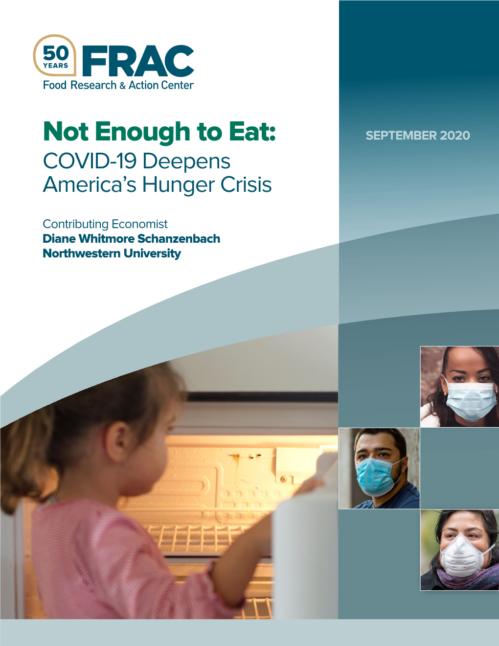 Not Enough to Eat: COVID-19 Deepens America's Hunger Crisis