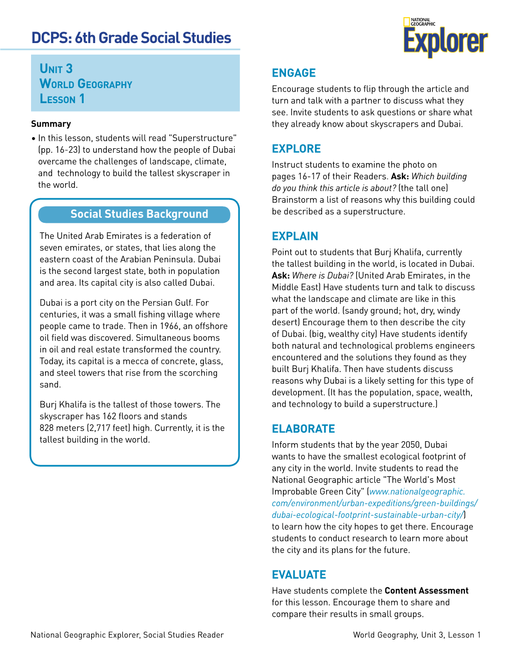 Explorer Unit 3 ENGAGE World Geography Encourage Students to Flip Through the Article and Lesson 1 Turn and Talk with a Partner to Discuss What They See