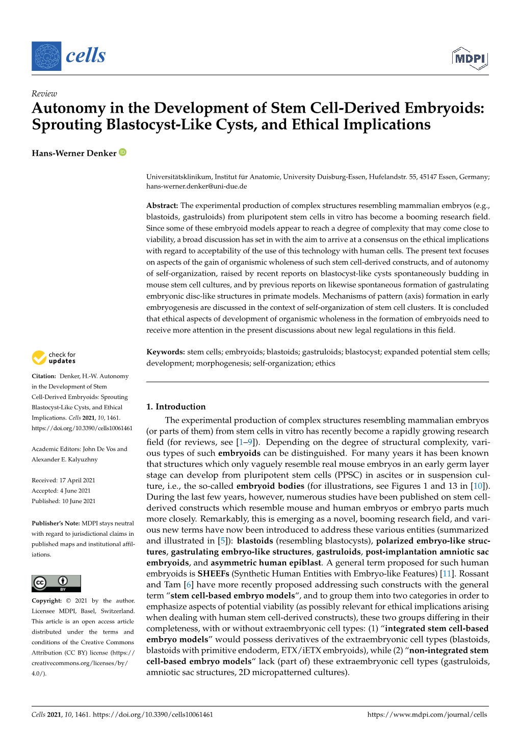 Autonomy in the Development of Stem Cell-Derived Embryoids: Sprouting Blastocyst-Like Cysts, and Ethical Implications