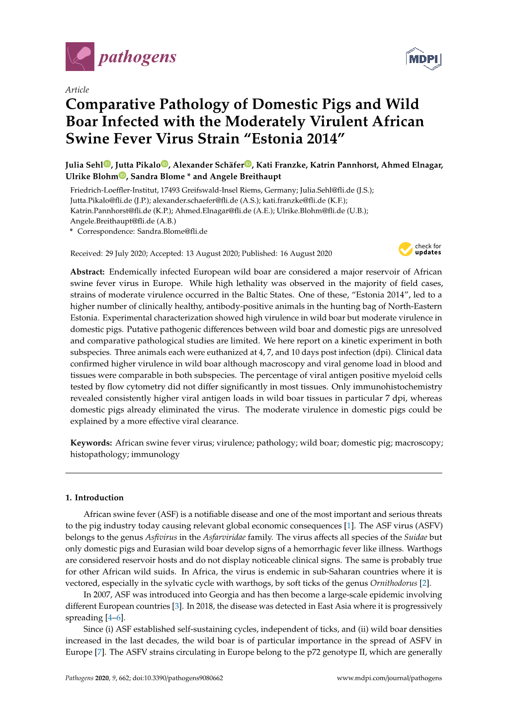 Comparative Pathology of Domestic Pigs and Wild Boar Infected with the Moderately Virulent African Swine Fever Virus Strain “Estonia 2014”