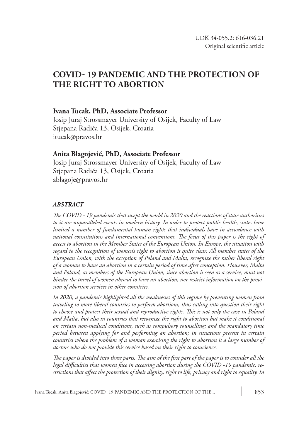 Covid- 19 Pandemic and the Protection of the Right to Abortion