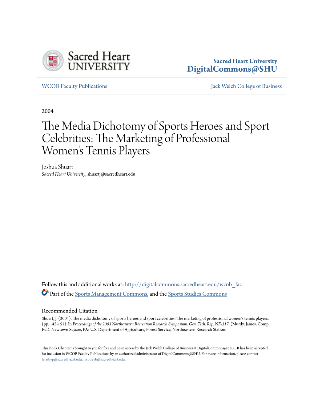 The Media Dichotomy of Sports Heroes and Sport Celebrities: the Am Rketing of Professional Women's Tennis Players