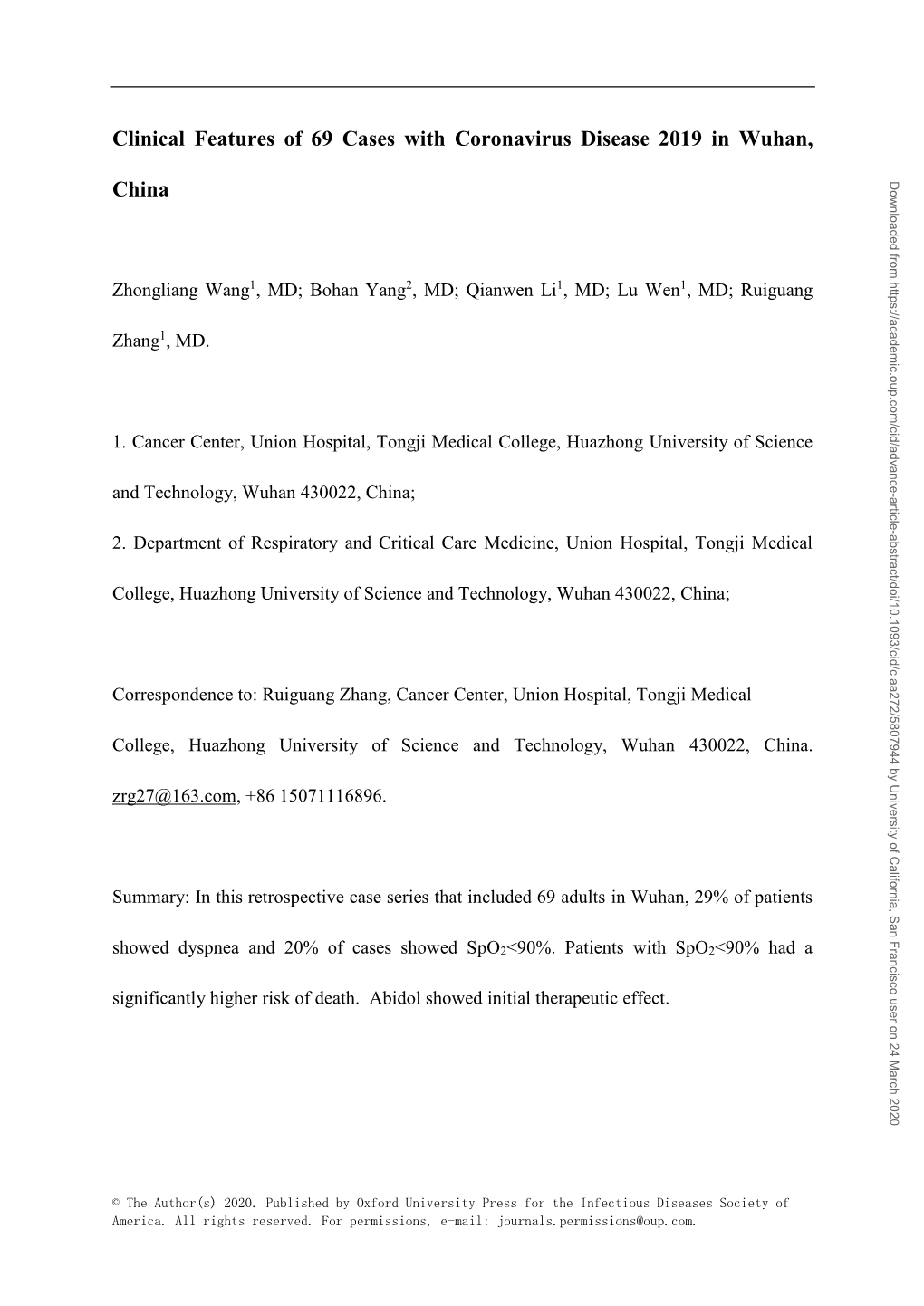 Clinical Features of 69 Cases with Coronavirus Disease 2019 in Wuhan