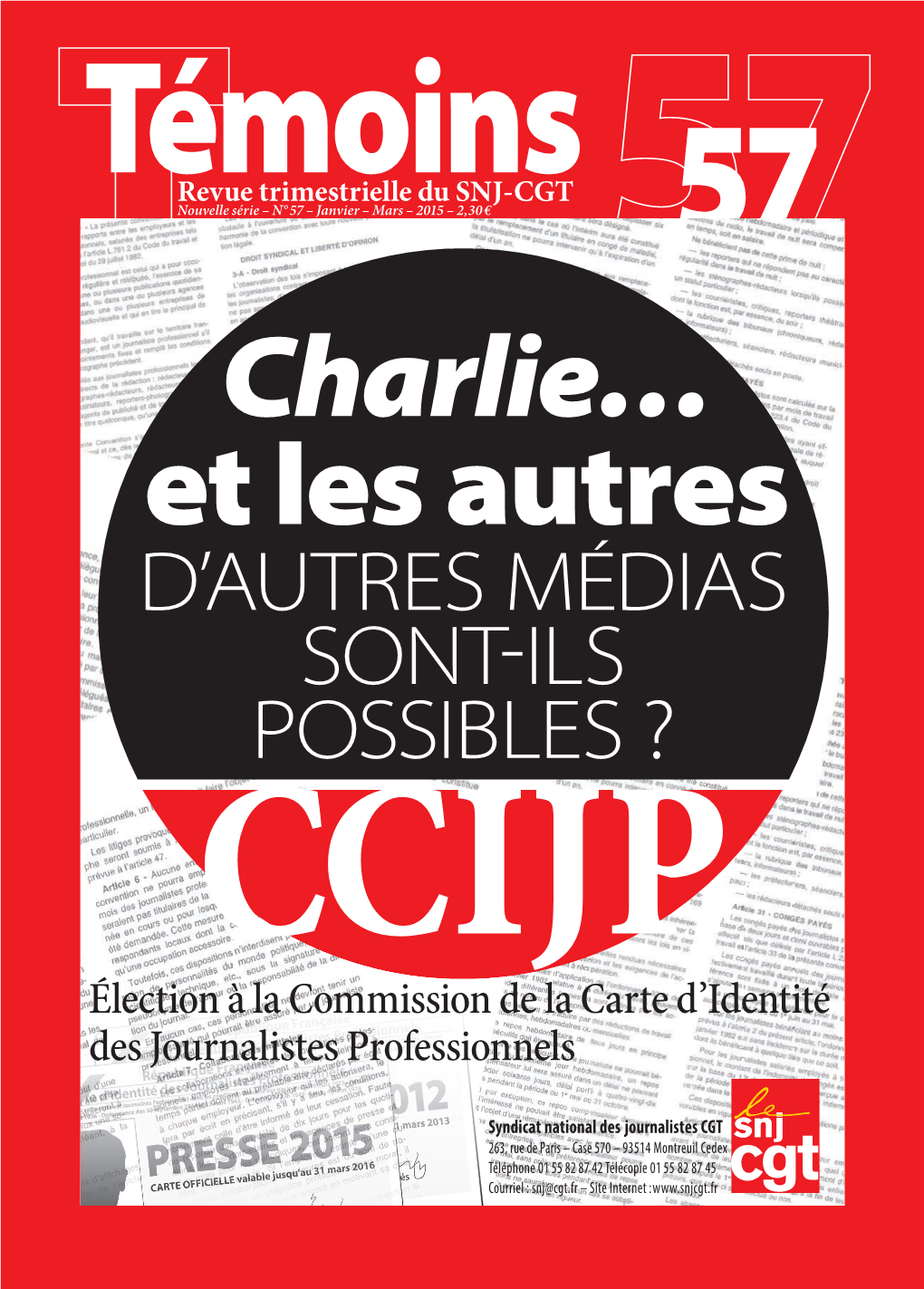 D'autres Médias Sont-Ils Possibles ?