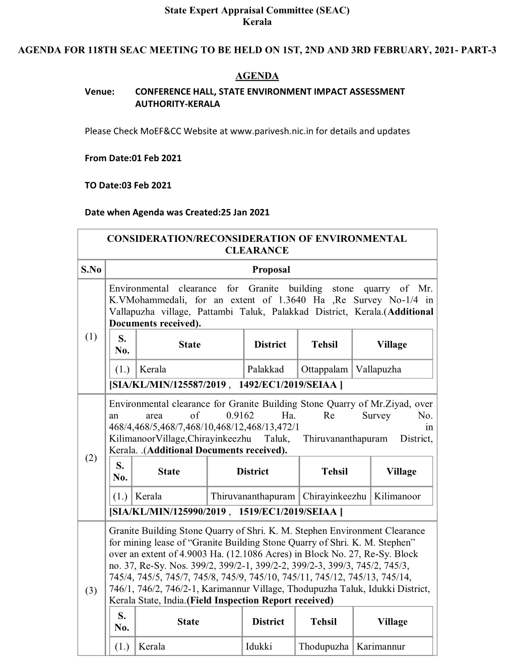 State Expert Appraisal Committee (SEAC) Kerala AGENDA for 118TH SEAC MEETING to BE HELD on 1ST, 2ND and 3RD FEBRUARY, 2021