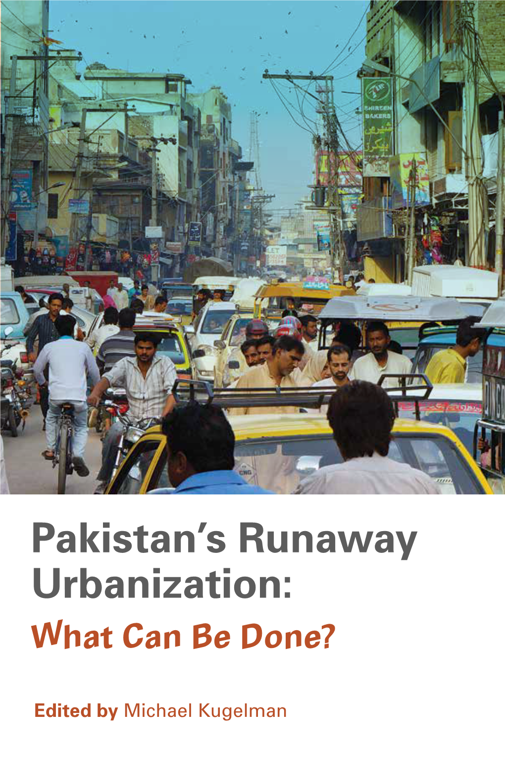 Pakistan's Runaway Urbanization