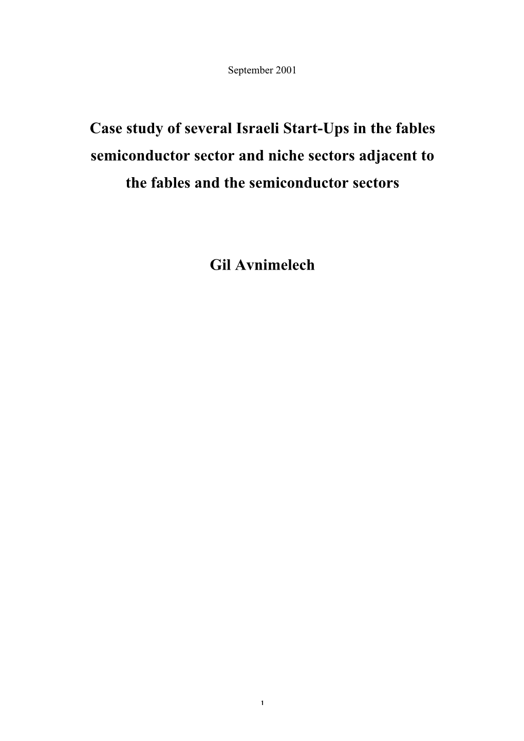 Case Study of Several Israeli Start-Ups in the Fables Semiconductor Sector and Niche Sectors Adjacent to the Fables and the Semiconductor Sectors