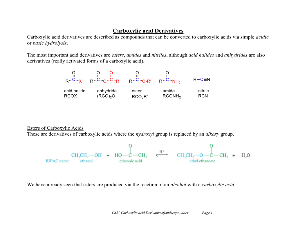 Carboxylic Acid Derivatives Carboxylic Acid Derivatives Are Described As Compounds That Can Be Converted to Carboxylic Acids Via Simple Acidic Or Basic Hydrolysis