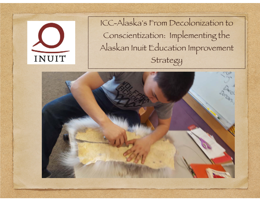 Implementing the Alaskan Inuit Education Improvement Strategy