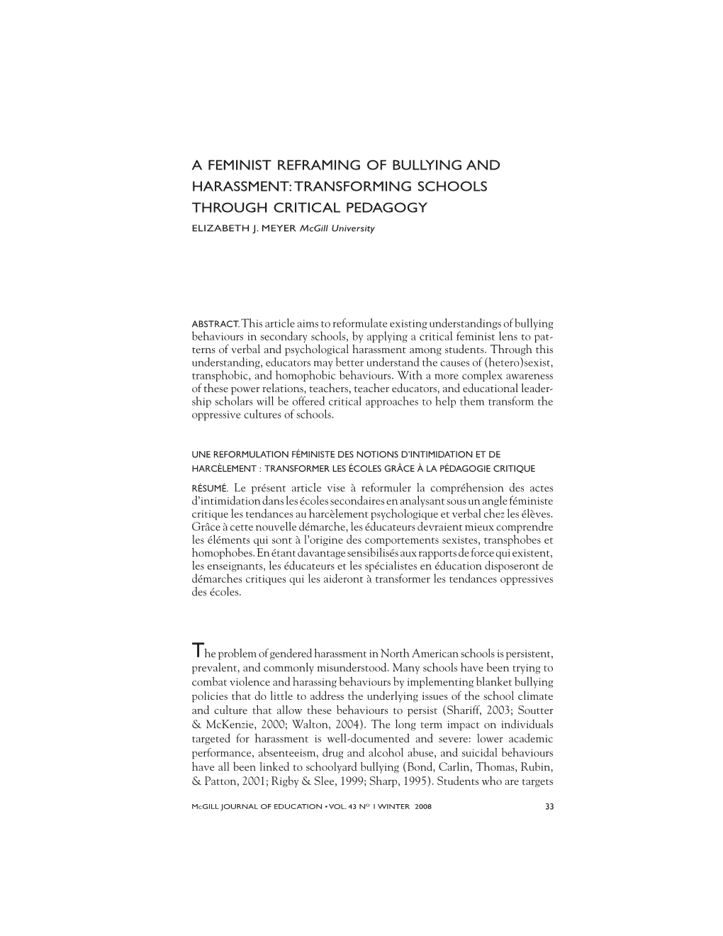 A Feminist Reframing of Bullying and Harassment: Transforming Schools Through Critical Pedagogy Elizabeth J