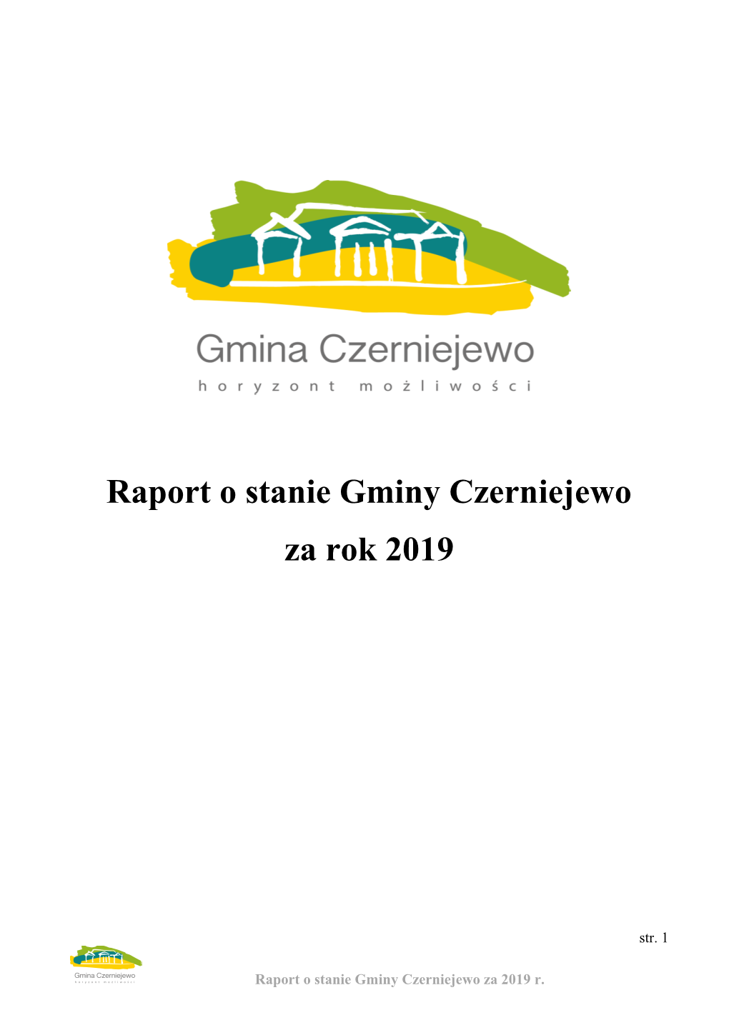 Raport O Stanie Gminy Czerniejewo Za 2018 R