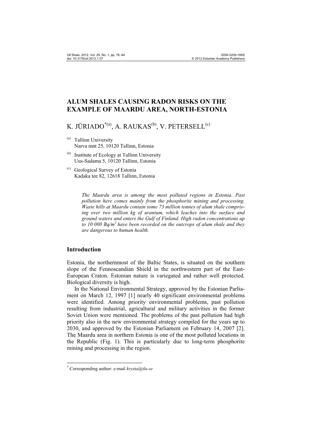 Alum Shales Causing Radon Risks on the Example of Maardu Area, North-Estonia