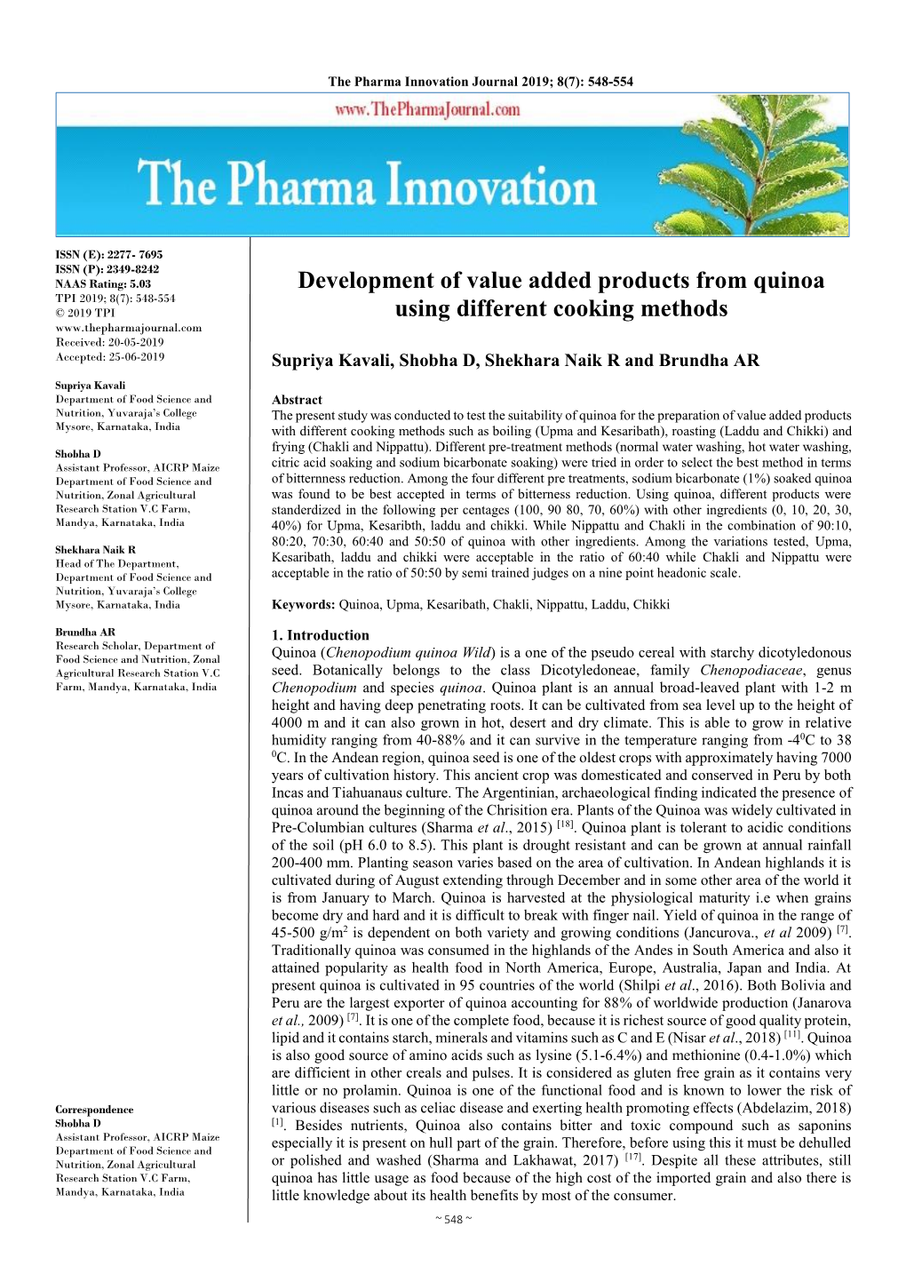 Development of Value Added Products from Quinoa Using Different Cooking