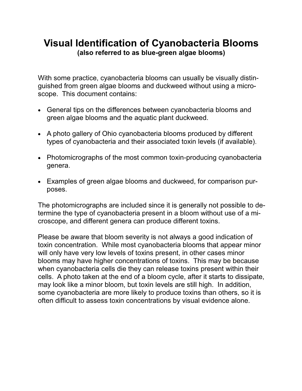 Visual Identification of Cyanobacteria Blooms (Also Referred to As Blue-Green Algae Blooms)