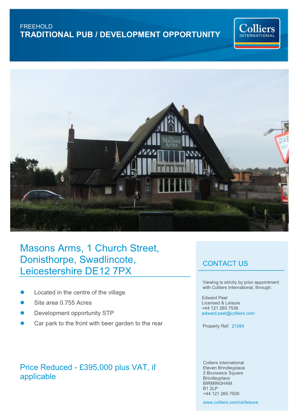 Masons Arms, 1 Church Street, Donisthorpe, Swadlincote, CONTACT US Leicestershire DE12 7PX