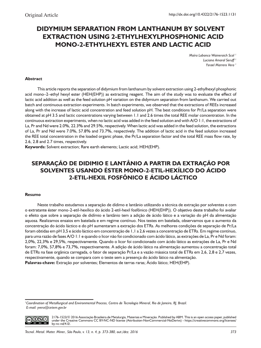 Didymium Separation from Lanthanum by Solvent Extraction Using 2-Ethylhexylphosphonic Acid Mono-2-Ethylhexyl Ester and Lactic Acid