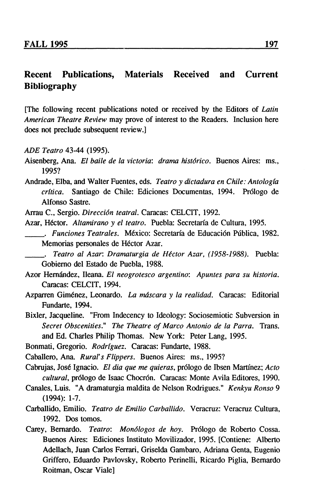 FALL 1995 197 Recent Publications, Materials Received and Current