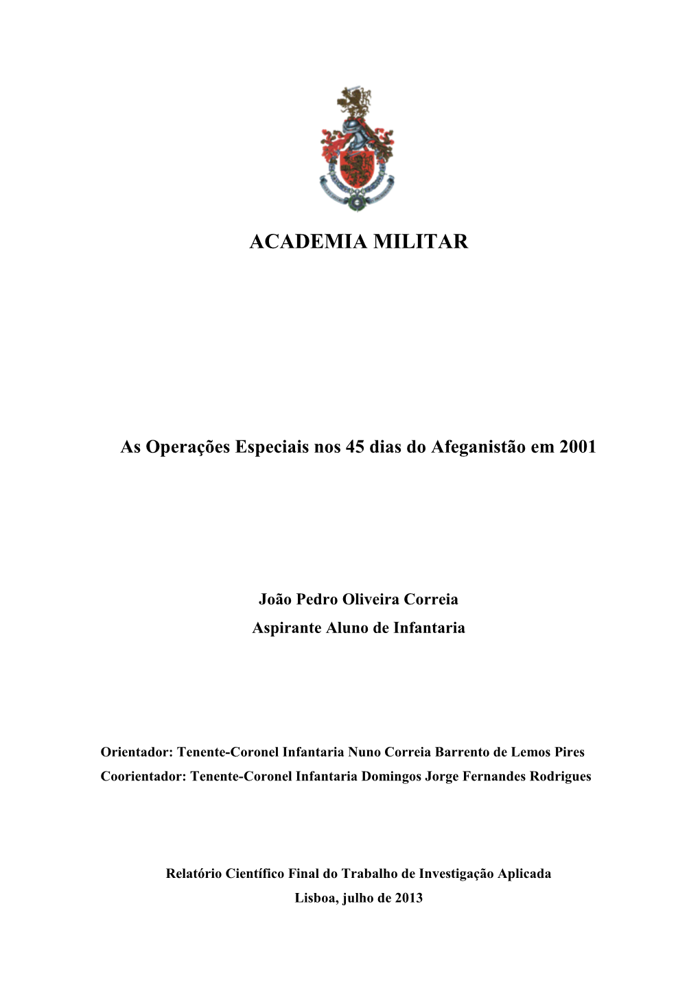 As Operações Especiais Nos 45 Dias Do Afeganistão Em 2001