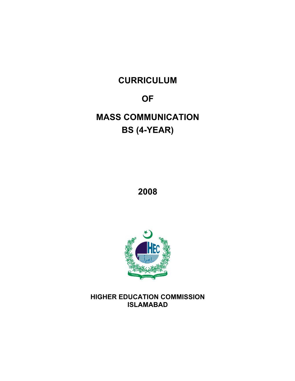 Curriculum of Mass Communication Bs (4-Year) 2008