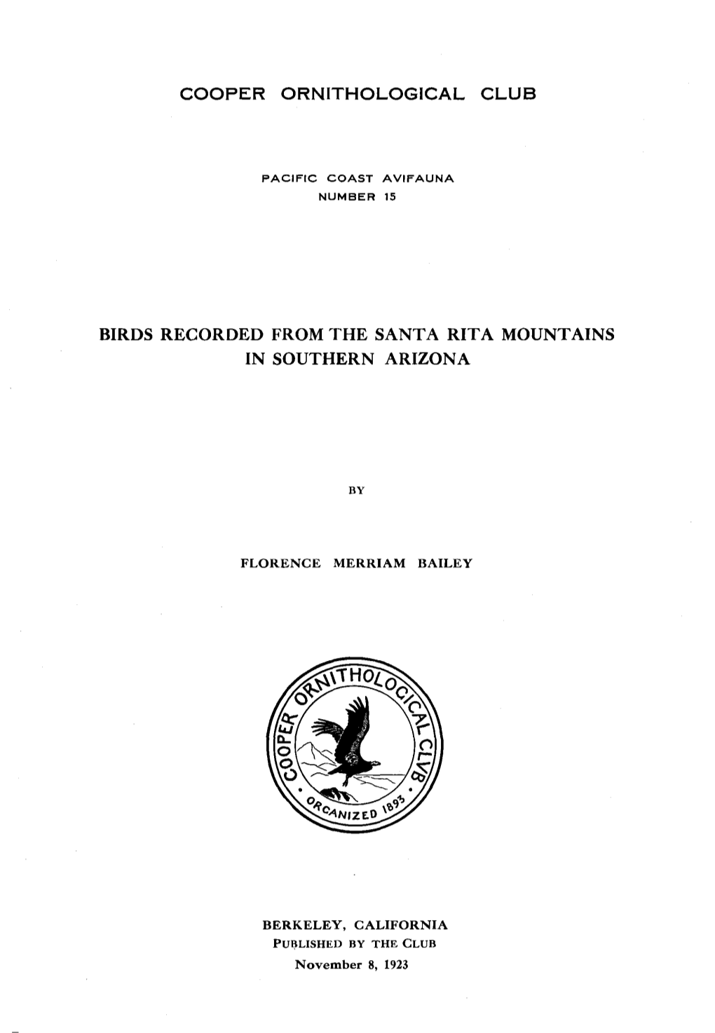 Birds Recorded from the Santa Rita Mountains in Southern Arizona